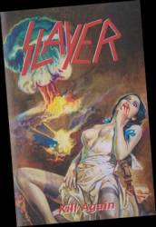 Slayer (USA) : Kill Again